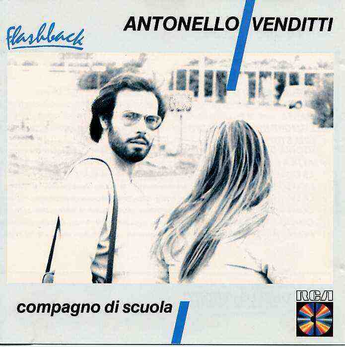 Antonello Venditti - Compagno di Scuola
